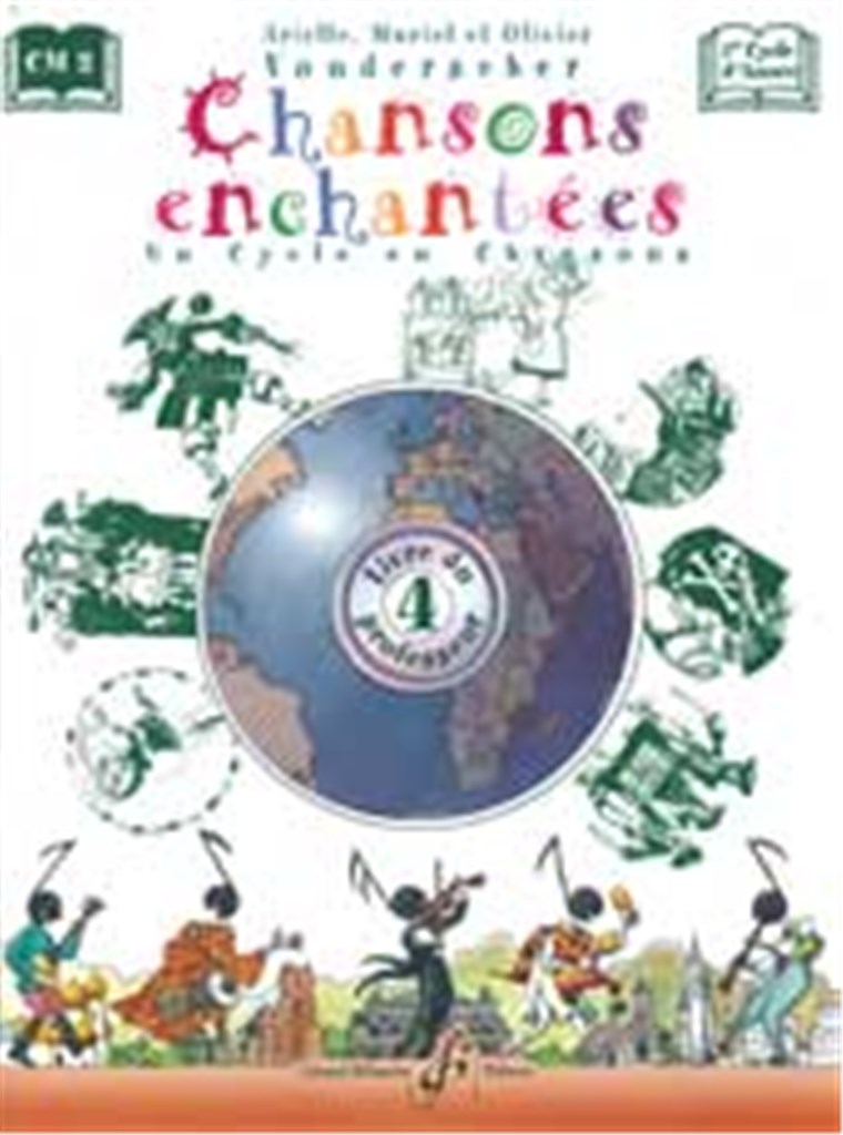Chansons Enchantées - Volume 4
